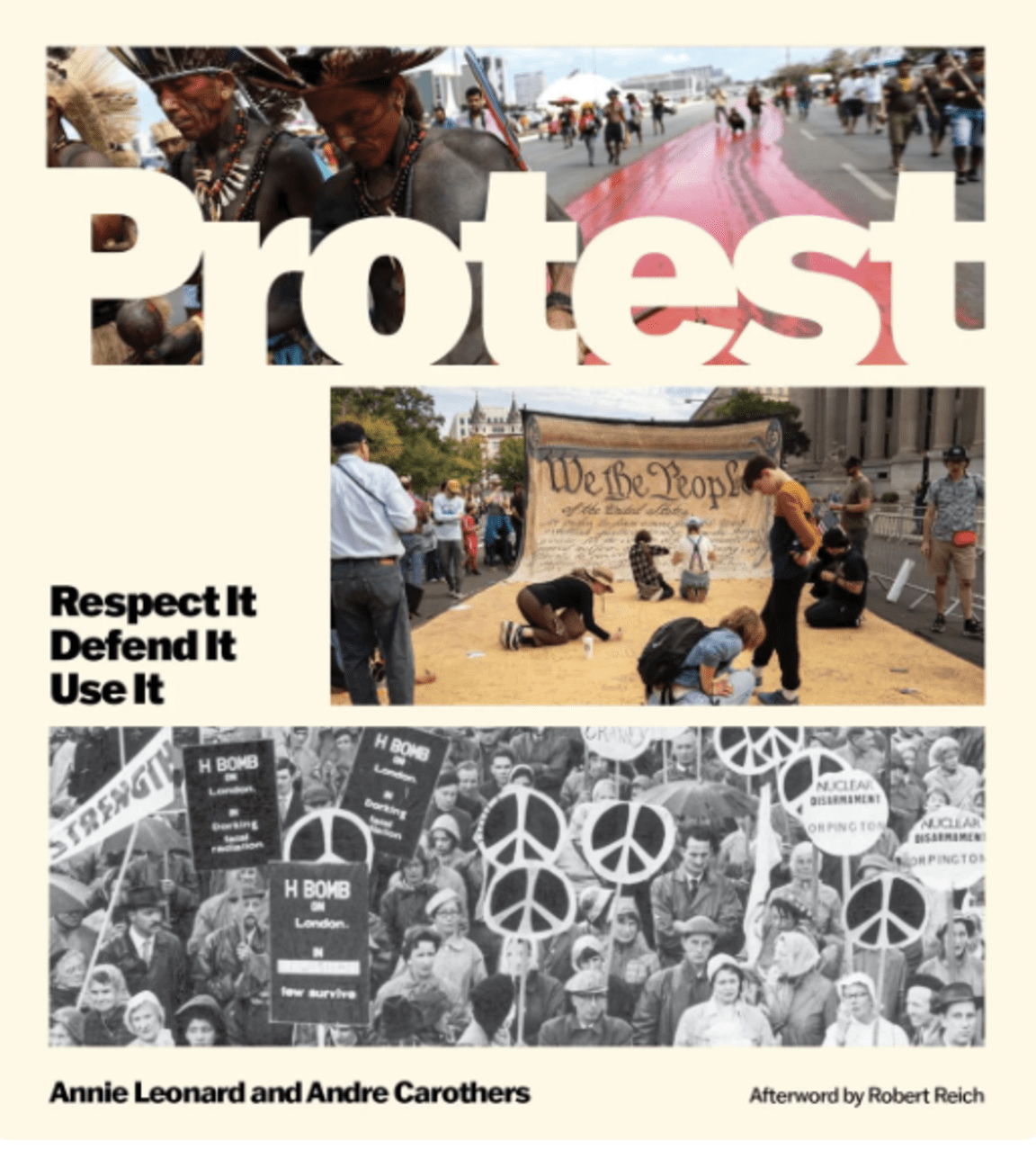 Protest: Respect It, Defend It, Use It