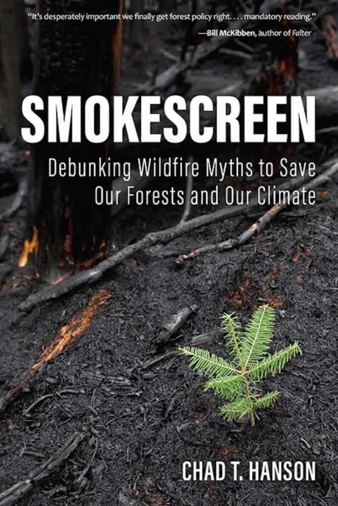 Smokescreen, by Chad Hanson, PhD Smokescreen, by Chad Hanson, PhD
