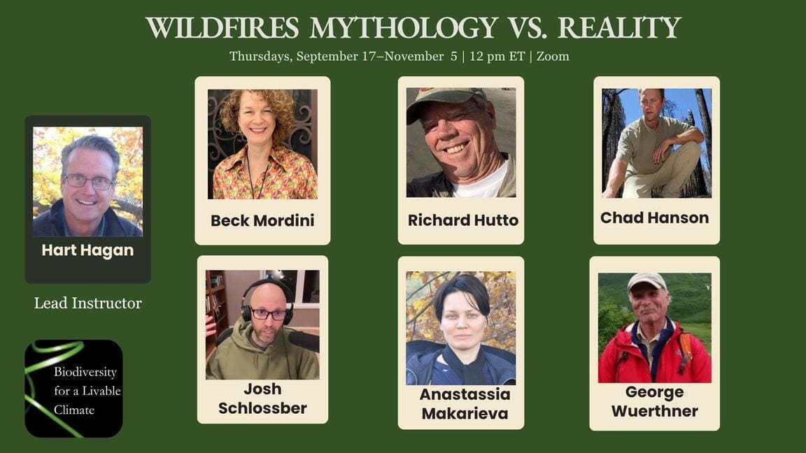 Wildfires: Mythology vs. Reality — It’s Not Too Late